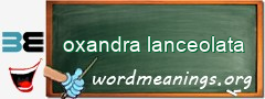 WordMeaning blackboard for oxandra lanceolata